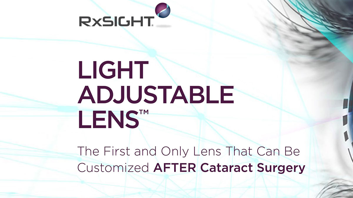RxSight™ Light Adjustable Lens